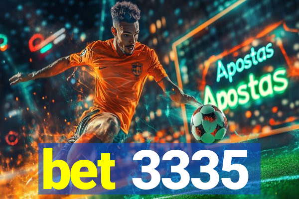 bet 3335